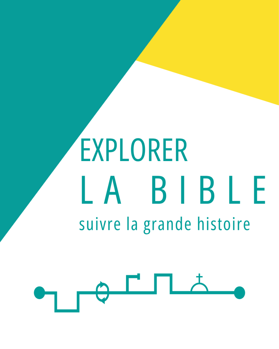 Explorer la Bible