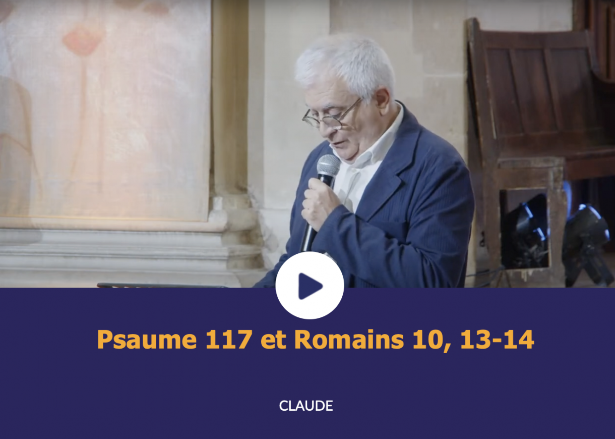 Psaume 117 et Romains 10, 13-14